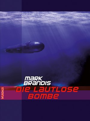 cover image of Mark Brandis--Die lautlose Bombe